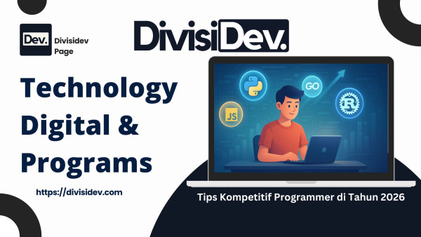 6 Tips Kompetitif yang Bisa Dilakukan Programmer di Tahun 2026